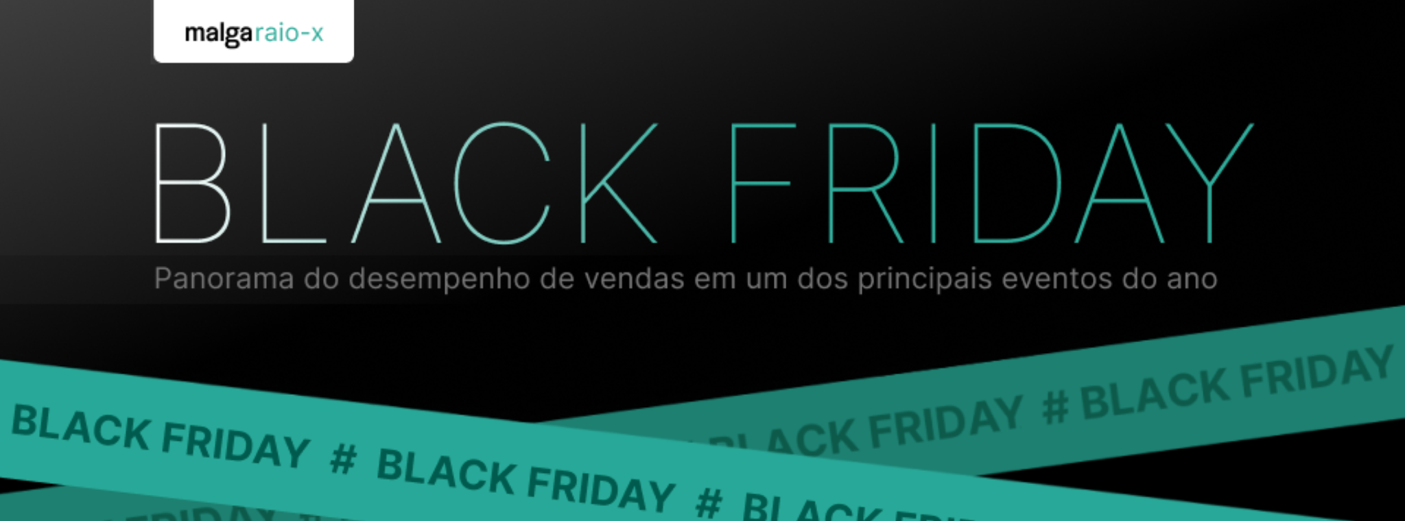 Raio X da Black Friday 2025
